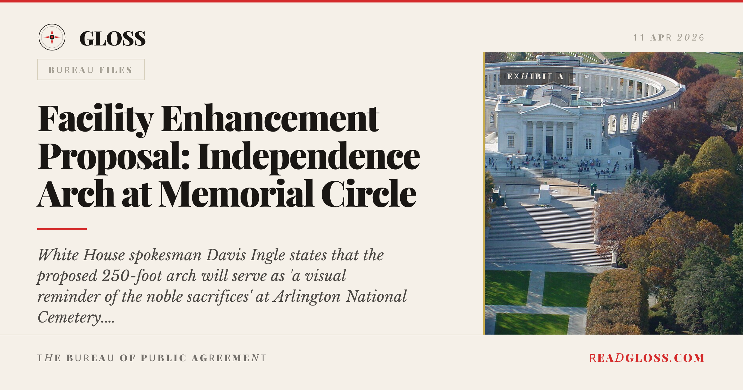 Facility Enhancement Proposal: Independence Arch at Memorial Circle — Gloss